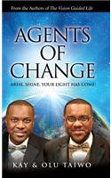 Agents of Change