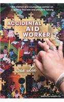 Accidental Aid Worker