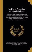 La Nuova Procedura Criminale Italiana