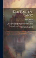 Todten-Tantz