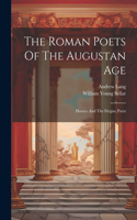 Roman Poets Of The Augustan Age