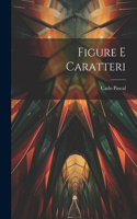 Figure E Caratteri