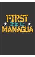 First Trip To Managua: 6x9 Blank Composition Notebook perfect gift for your Trip to Managua (Nicaragua) for every Traveler