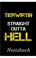 Tierwirtin Straight Outta Hell Notizbuch