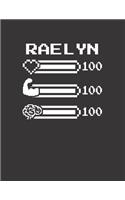 Raelyn: Pixel Retro Game 8 Bit Design Blank Composition Notebook College Ruled, Name Personalized for Girls & Women. Gaming Desk Stuff for Gamer Girls. Funn