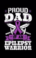 Proud Dad of an Epilepsy Warrior