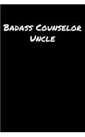 Badass Counselor Uncle