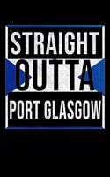 Straight Outta Port Glasgow