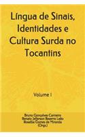 Língua de Sinais, Identidades e Cultura Surda no Tocantins