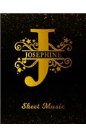 Josephine Sheet Music: Personalized Name Letter J Blank Manuscript Notebook Journal Instrument Composition Book for Musician & Composer 12 Staves per Page Staff Line Notep