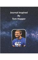 Journal Inspired by Tom Hopper