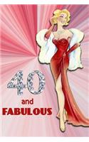 40 and Fabulous