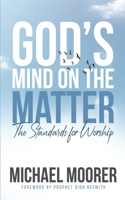 God's Mind on The Matter!