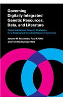 Governing Digitally Integrated Genetic Resources, Data, and Literature