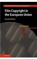 Film Copyright in the European Union