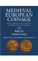 Medieval European Coinage: Volume 12, Northern Italy