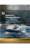Floods in a Changing Climate