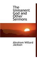 The Immanent God and Other Sermons