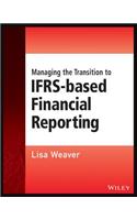 Managing the Transition to IFRS-Based Financial Reporting