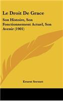 Le Droit De Grace