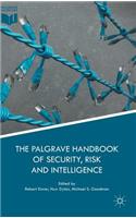 Palgrave Handbook of Security, Risk and Intelligence