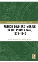 French Soldiers' Morale in the Phoney War, 1939-1940