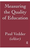 Measuring the Quality of Education