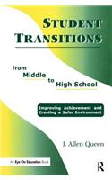 Student Transitions From Middle to High School