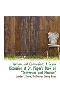 Election and Conversion