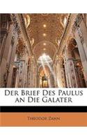 Brief Des Paulus an Die Galater