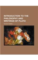 Introduction to the Philosophy and Writings of Plato: (English)