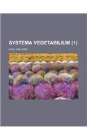 Systema Vegetabilium (1 )