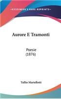 Aurore E Tramonti