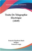 Traite de Telegraphie Electrique (1849)