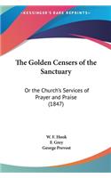 The Golden Censers of the Sanctuary