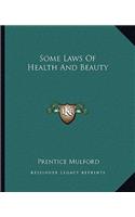 Some Laws of Health and Beauty