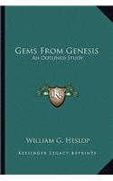 Gems From Genesis: An Outlined Study(English)
