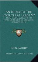 An Index to the Statutes at Large V2