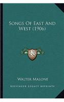 Songs Of East And West (1906)
