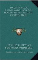 Einleitung Zur Astrognosie Nach Den Homannischen Himmels-Charten (1745)