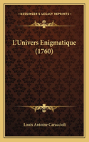 L'Univers Enigmatique (1760)