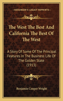 The West The Best And California The Best Of The West