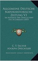 Allgemeine Deutsche Naturhistorische Zeitung V3