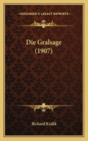 Die Gralsage (1907): (German)