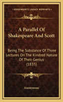 A Parallel Of Shakespeare And Scott