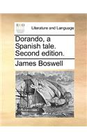 Dorando, a Spanish Tale. Second Edition.