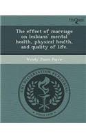 The Effect of Marriage on Lesbians' Mental Health