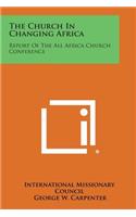 Church in Changing Africa