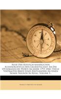 Reise Der Russisch-Kaiserlichen Ausserordentlichen Gesandtschaft an Die Othomanische Pforte Im Jahre 1793
