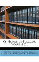 Q. Horatius Flaccus, Volume 2...